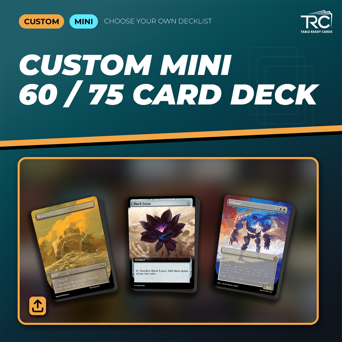 Custom Mini 60 / 75 Card Deck