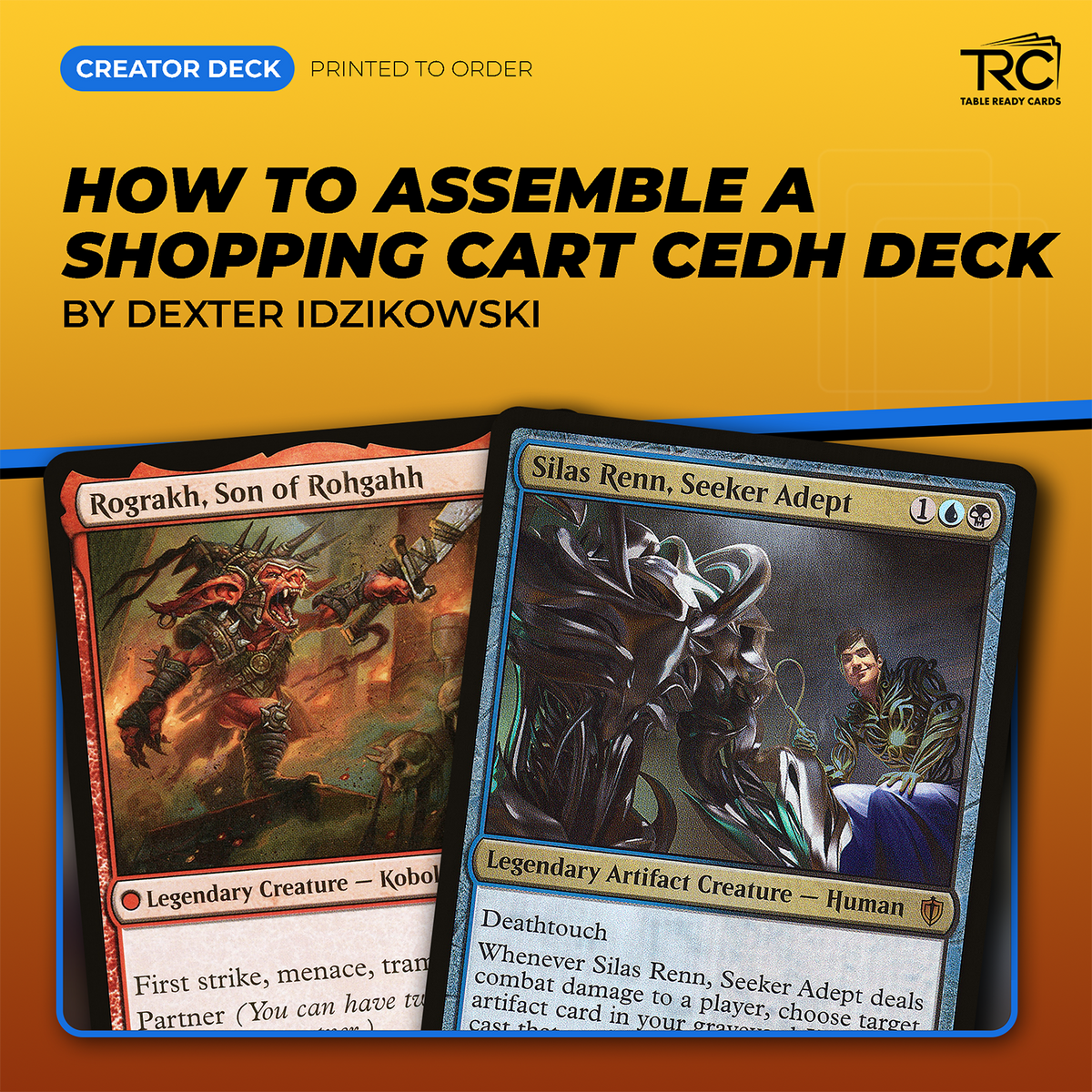 How to Assemble a Shopping Cart cEDH Deck by Dexter Idzikowski