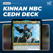 Kinnan NBC cEDH Deck