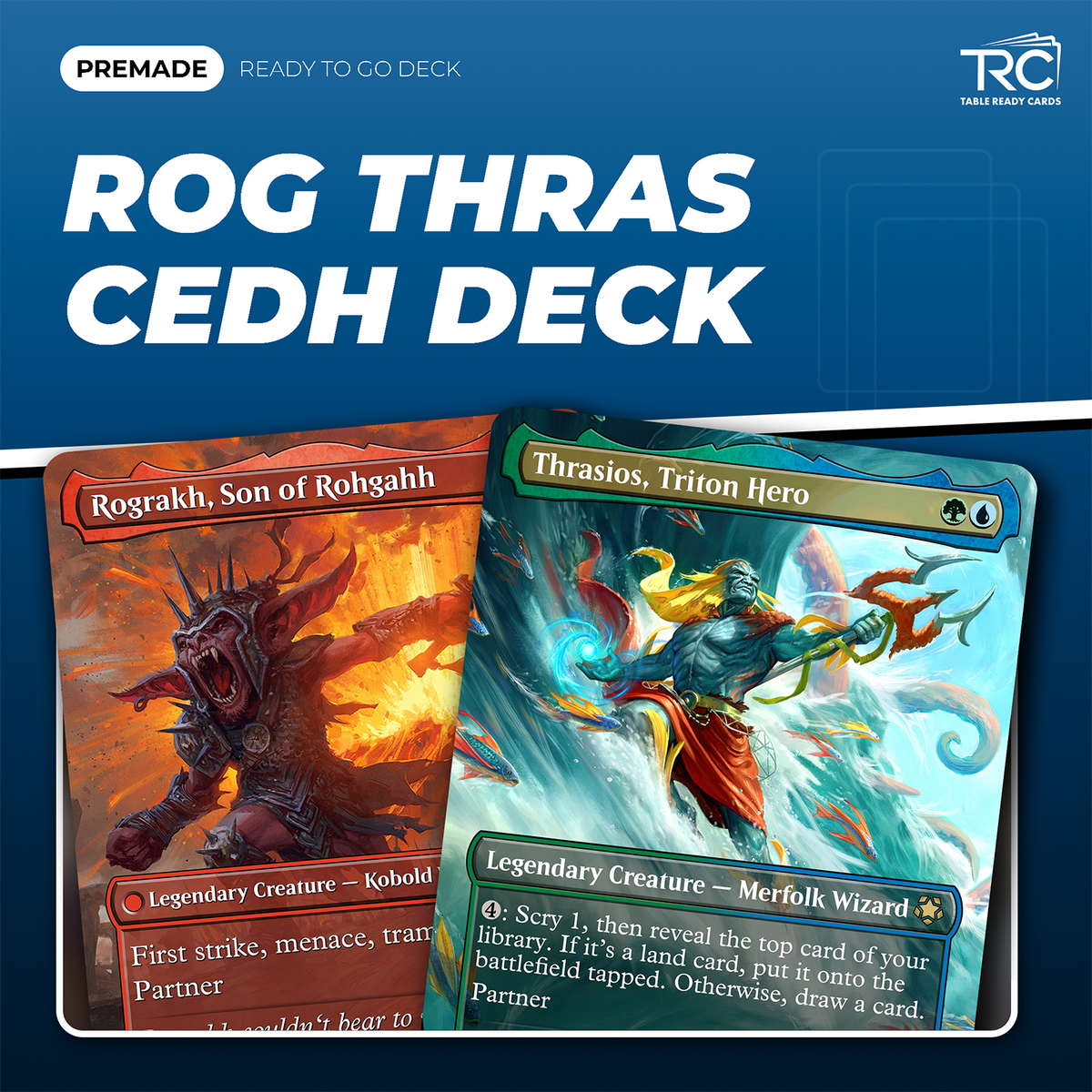 Rograkh Thrasios cEDH Deck